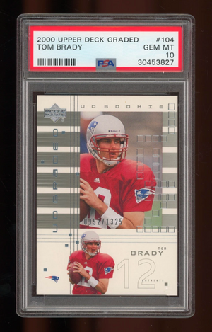 2000 Upper Deck Graded Tom Brady Rookie Card #104 – PSA 10 GEM MT